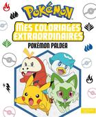 Couverture du livre « Pokémon - Coloriages extraordinaires Paldea : Coloriages extraordinaires » de  aux éditions Hachette Jeunesse