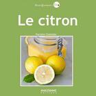 Couverture du livre « Le citron » de Pierrette Chalendar aux éditions Anagramme