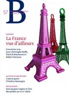 Couverture du livre « Revue 57 - la france vue d'ailleurs » de Antoine De Baecque aux éditions Bibliotheque Nationale De France