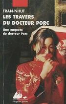 Couverture du livre « Les travers du docteur Porc » de Thanh-Van Tran-Nhut aux éditions Picquier