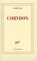 Couverture du livre « Corydon » de Andre Gide aux éditions Gallimard