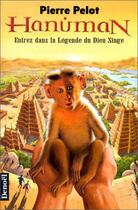 Couverture du livre « Hanuman - entrez dans la legende du dieu singe » de Fougea/Pelot aux éditions Denoel