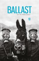 Couverture du livre « Revue Ballast t.10 » de Ballast (Collectif) aux éditions Hors D'atteinte