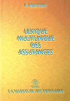 Couverture du livre « Lexique multilangues des assurances » de Gregori aux éditions Dicoland/lmd