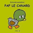 Couverture du livre « Paf le canard » de Edouard Manceau aux éditions Frimousse