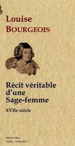 Couverture du livre « Récit dune sage-femme » de Louise Bourgeois aux éditions Paleo