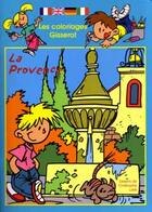 Couverture du livre « Provence (la) - les coloriages gisserot » de Christophe Lazé aux éditions Gisserot
