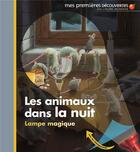 Couverture du livre « Les animaux dans la nuit » de Claude Delafosse aux éditions Gallimard-jeunesse