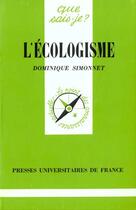 Couverture du livre « L'ecologisme qsj 1784 » de Simonnet D aux éditions Que Sais-je ?