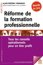 Couverture du livre « Réforme de la formation professionnelle » de Alain-Frederic Fernandez aux éditions Esf Sciences Humaines