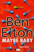 Couverture du livre « Maybe Baby » de Ben Elton aux éditions Archipel
