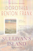Couverture du livre « Sullivan's Island » de Dorothea Benton Frank aux éditions Penguin Group Us