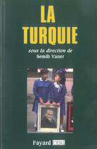 Couverture du livre « La Turquie » de Semih Vaner aux éditions Fayard