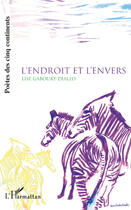 Couverture du livre « L'endroit et l'envers » de Lise Gaboury-Diallo aux éditions L'harmattan