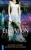 Couverture du livre « Élévation » de Tara Hudson aux éditions City Editions