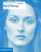Couverture du livre « Meryl Streep » de Karina Longworth aux éditions Phaidon Press