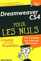 Couverture du livre « Dreamweaver cs4 poche pour les nuls » de Warner Janine aux éditions First Interactive