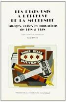 Couverture du livre « Etats-unis a l'epreuve de la modernite (les) » de Daniel Royot aux éditions Presses De La Sorbonne Nouvelle