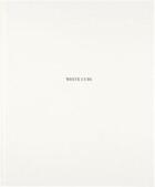 Couverture du livre « White cube » de Gillik Liam aux éditions Steidl