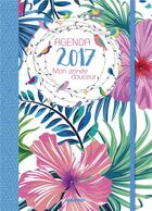 Couverture du livre « Mon année douceur, agenda 2017 » de  aux éditions Mango