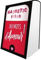 Couverture du livre « Magnetic frigo ; 365 mots d'amour (édition 2020) » de  aux éditions Hugo Image