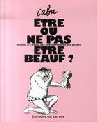 Couverture du livre « Être ou ne pas être beauf » de Cabu aux éditions Le Layeur