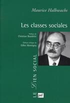 Couverture du livre « Les classes sociales » de Maurice Halbwachs aux éditions Puf