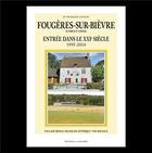 Couverture du livre « Fougères sur Bièvre : Entrée dans le 21 e siècle » de Coulon Francois aux éditions La Simarre