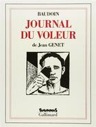 Couverture du livre « Journal du voleur » de Baudoin et Jean Genet aux éditions Futuropolis