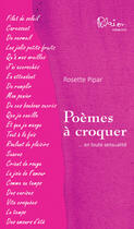 Couverture du livre « Poèmes à croquer » de Rosette Pipar aux éditions Marcel Broquet