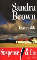 Couverture du livre « Inavouable » de Sandra Brown aux éditions Lattes
