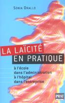 Couverture du livre « La laicite en pratique » de Sonia Orallo aux éditions Prat