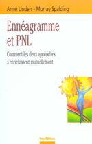 Couverture du livre « Enneagramme et pnl ; comment les deux approches s'enrichissent mutuellement » de Linden et Spalding aux éditions Dunod