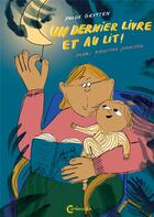 Couverture du livre « Un dernier livre et au lit ! » de Mari Kanstad Johnsen aux éditions Cambourakis