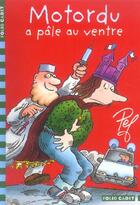 Couverture du livre « Motordu a pale au ventre » de Pef aux éditions Gallimard-jeunesse