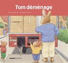 Couverture du livre « Tom déménage » de Christophe Le Masne et Marie-Aline Bawin aux éditions Mango