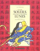 Couverture du livre « Les dix soleils amoureux des douze lunes » de Lisa Bresner aux éditions Actes Sud Junior