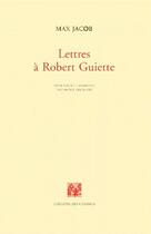 Couverture du livre « Lettres à Robert Guiette » de Max Jacob aux éditions Cendres