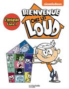 Couverture du livre « Bienvenue chez les Loud ; Intégrale vol.1 ; t.1 à t.3 » de  aux éditions Hachette Comics
