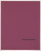 Couverture du livre « Frieda Schumann » de Frieda Schumann aux éditions Villa Arson