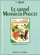 Couverture du livre « Le grand monsieur Poucet » de Trilby/Iessel aux éditions Triomphe