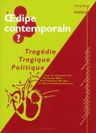 Couverture du livre « Oedipe contemporain » de  aux éditions L'entretemps