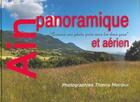 Couverture du livre « L'Ain panoramique et aérien » de Thierry Moiroux aux éditions Thyx