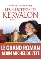 Couverture du livre « Les héritiers de Kervalon » de Ines De Kertanguy aux éditions Albin Michel