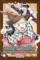 Couverture du livre « Harry Makito, magicien et sauveur de sorcières Tome 4 » de Shizumu Watanabe aux éditions Soleil