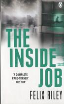 Couverture du livre « Inside Job, The » de Felix Riley aux éditions Adult Pbs
