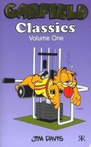 Couverture du livre « Garfield Classics Vol. 1 » de Jim Davis aux éditions Ravette Books Ltd