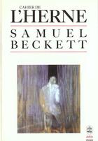 Couverture du livre « Samuel beckett » de Cahiers De L'Herne aux éditions Le Livre De Poche