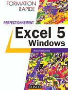 Couverture du livre « Excel 5 Windows Perfectionnement » de Caracache aux éditions Dunod