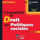 Couverture du livre « L'essentiel du droit des politiques sociales (8e édition) » de Emmanuel Aubin aux éditions Gualino